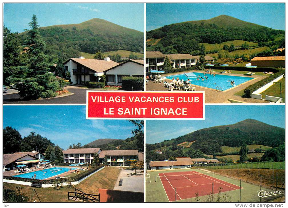 ASCAIN . PYRENEES ATLANTIQUES . VILLAGE VACANCES CLUB . LE SAINT IGNACE . - Ascain