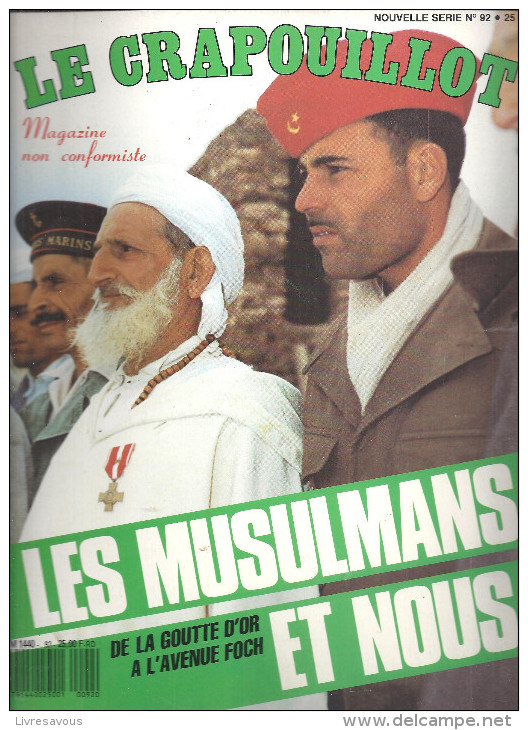 Le Crapouillot Nouvelle Série N° 92 Février 1987 Les Musulmans Et Nous De La Goutte D'or à L'avenue Foch - Humour
