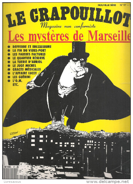 Le Crapouillot Nouvelle Série N° 97 Décembre 1987 Les Mystères De Marseille - Humour