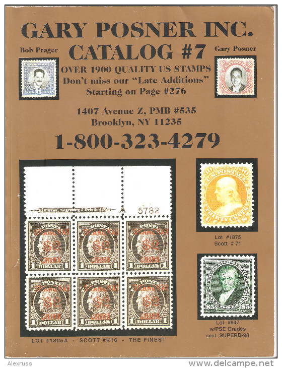 Gary Posner Inc 2005 Public Auction Catalog # 7 Mostly US Postage, Air Mails ,first Issues  ,VF - Catalogues De Maisons De Vente