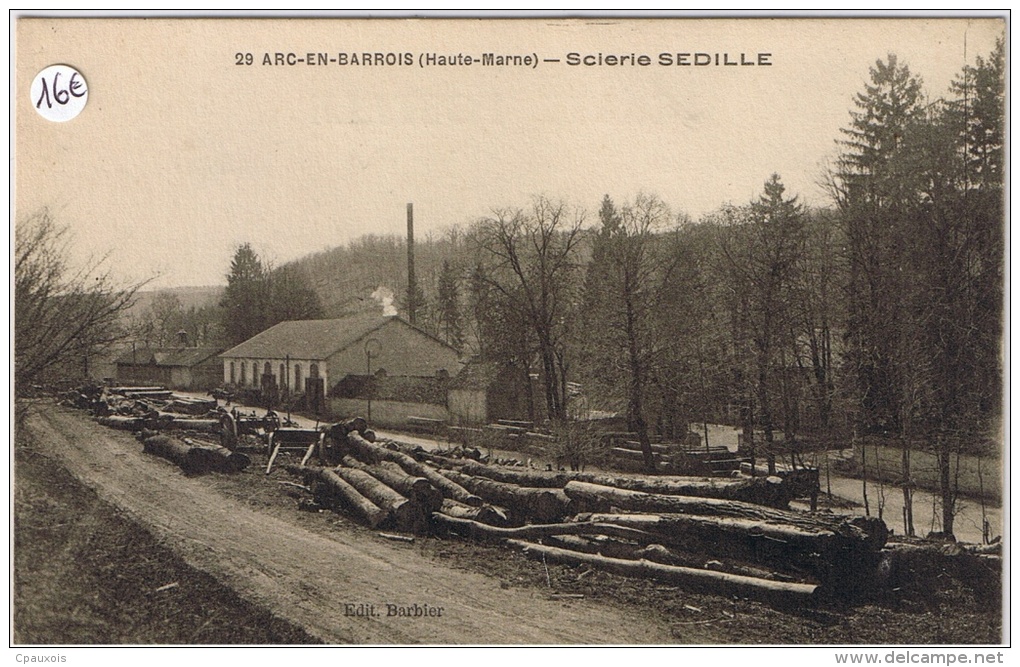 ARC EN BARROIS Scierie SEDILLE (bois) - Arc En Barrois