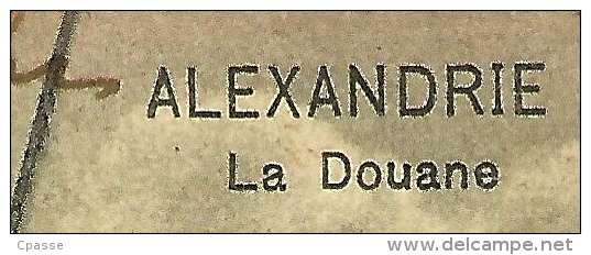 CPA EGYPTE ALEXANDRIE - La Douane (et Le Port) - Alejandría