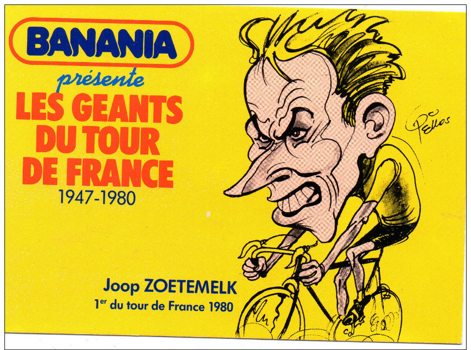 Les Geants Du TOUR DE FRANCE 1947/1980-- LoZOETEMELK      1980  ---------signe Pellos Banania ____7063 - Cyclisme