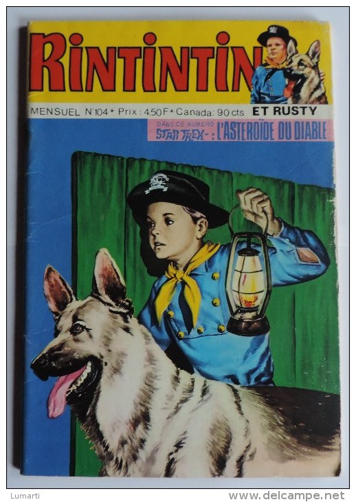 Rintintin & Rusty - Mensuel N°104 - Le Chene Qui Parle - Star Trex : L'asteroide Du D  - Sagedition - Depot Legal :1978. - Rintintin