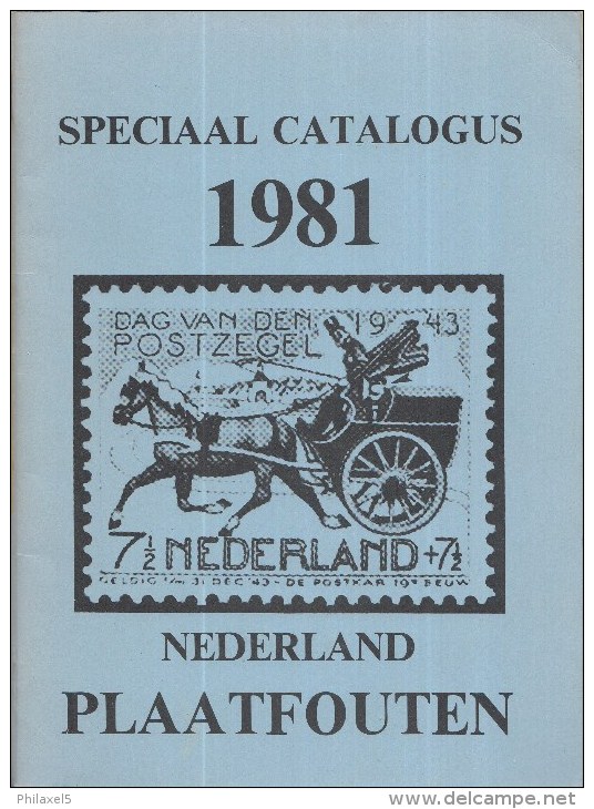 Nederland -  J. V. Wilgenburg - Speciale Catalogus Nederland Plaatfouten 1981 - Eerste Uitgave - Ongebruikt Exemplaar - Nederland