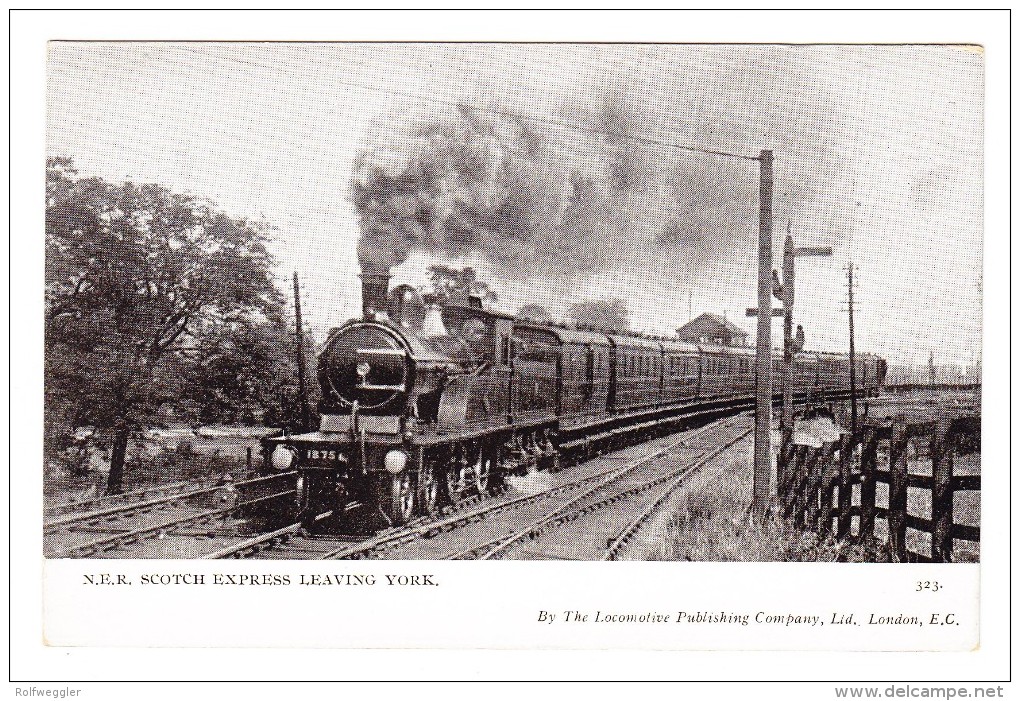 Lokomotive - N.E.R. SCOTCH EXPRESS LEAVING YORK - Trains