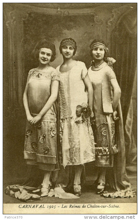 Les Reines De CHALON SUR SAONE Au Carnaval De 1925 - Chalon Sur Saone