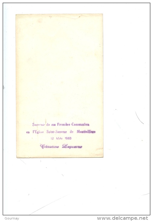 Montivilliers 12 Mai 1963 Souvenir De Ma Première Communion En L´église Saint Sauveur "je Suis La Vie" - Montivilliers