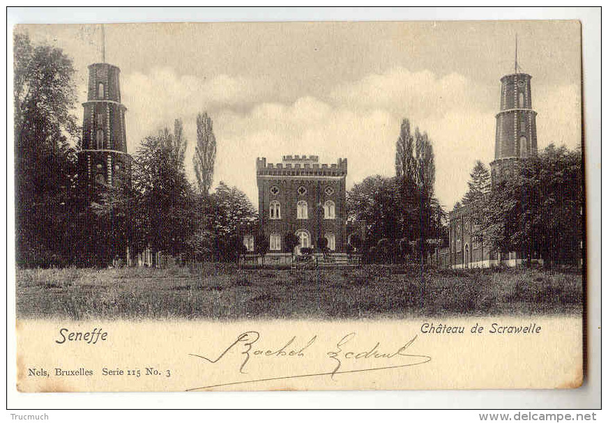 D12357 - SENEFFE  - Château De Scrawelle  *Nels Série  115 N° 3* - Seneffe