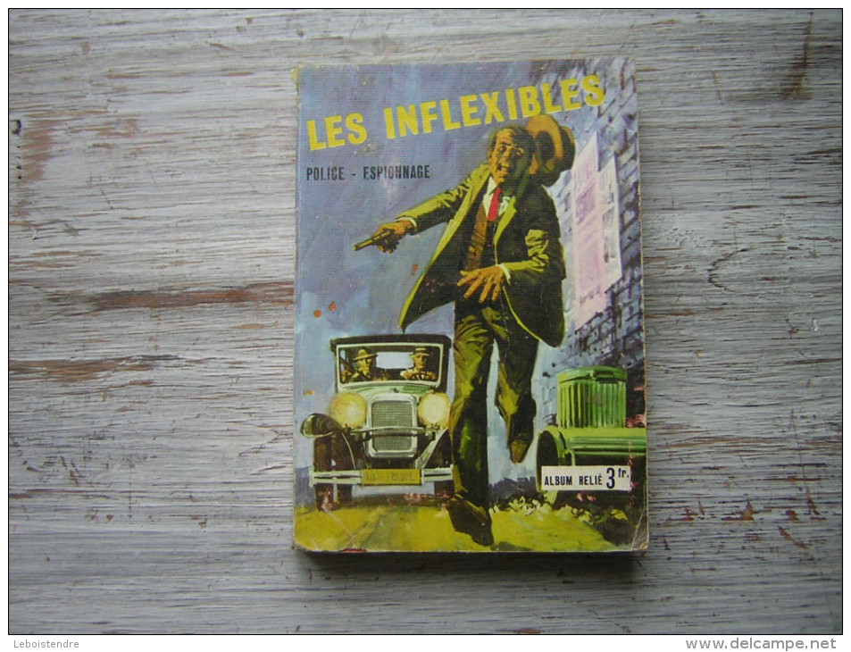 BD PETIT FORMAT  LES INFLEXIBLES  POLICE  ESPIONNAGE  ALBUM RELIE N° 2    3 ALBUMS DONT UN : LE JOURNAL DE L'AVENTURE - Petit Format