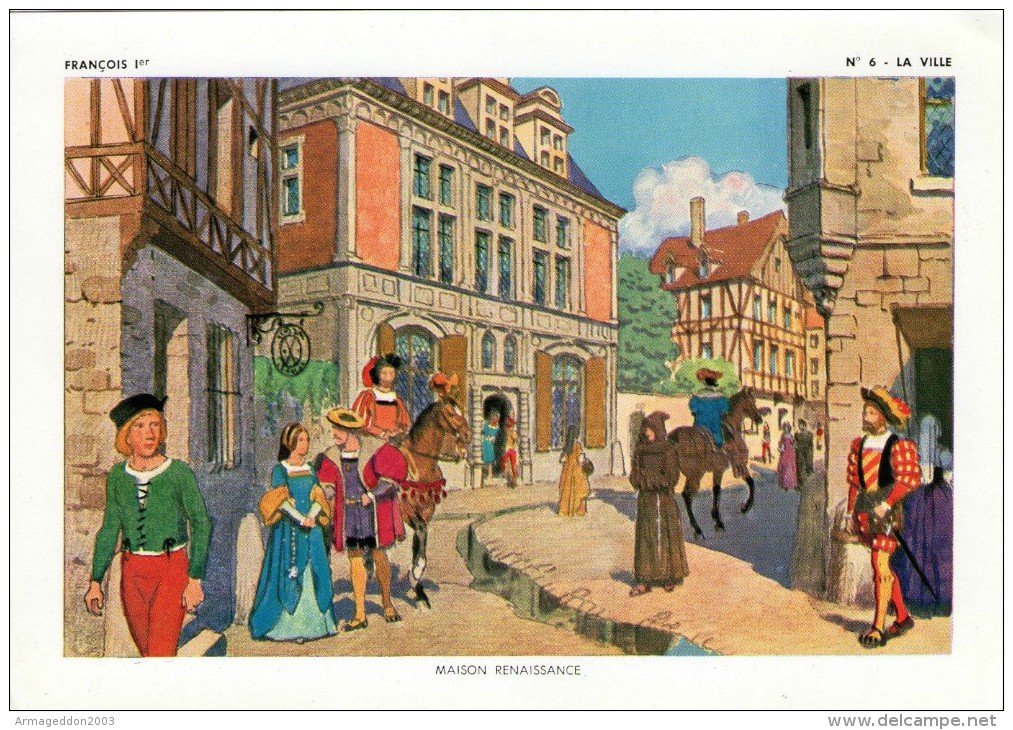 ANCIENNE IMAGE 20 X14CM ILLUSTRATION FRANCOIS 1ER LA VILLE MAISON RENAISSANCE  PAPIER EPAIS GLACÉ - Altri & Non Classificati