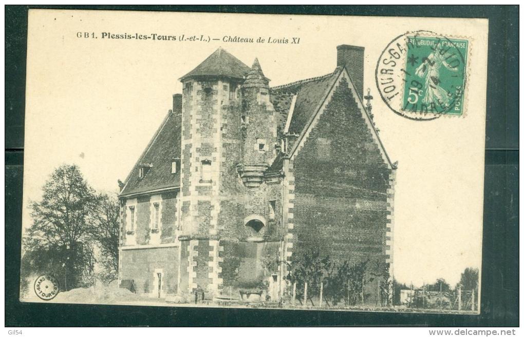 Plessis Les Tours Chateau De Louis XI    EAC81 - La Riche