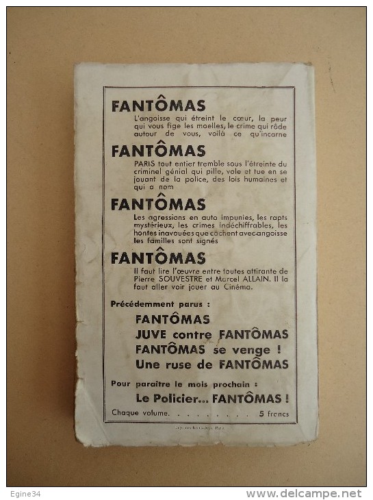 Editions A. Fayard, Paris -no 5 -  Pierre Souvestre & Marcel Allain - Un Roi Prisonnier De Fantômas - 1932 - Fayard