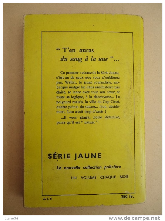 Editions Des Remparts, Lyon - Série Jaune Police - No 1 - Sergio Donati - " T'en Auras Du Sang à La Une ! " - 1959 - Remparts, Ed. Des