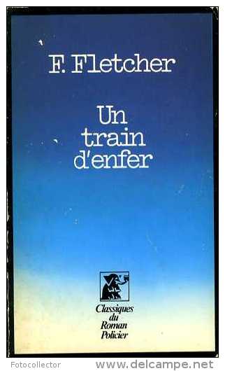 Un Train D'enfer Par Flora Fletcher (ISBN 2258006198) - Presses De La Cité