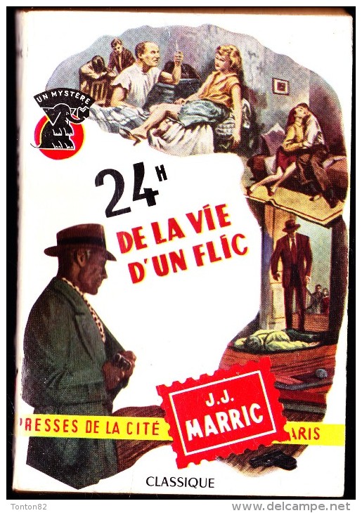 J.J. Marric - 24 H De La Vie D'un Flic - " Un Mystère " N° 271 - Presses De La Cité - ( 1956 ) . - Presses De La Cité
