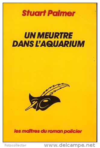 Un Meurtre Dans L'aquarium Par Stuart Palmer (le Masque 117) (ISBN 2702414990) - Le Masque