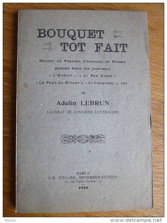 Bouquet Tôt Fait. Adelin Lebrun. Celles. Dinant. Wallon. 1913 - Belgique