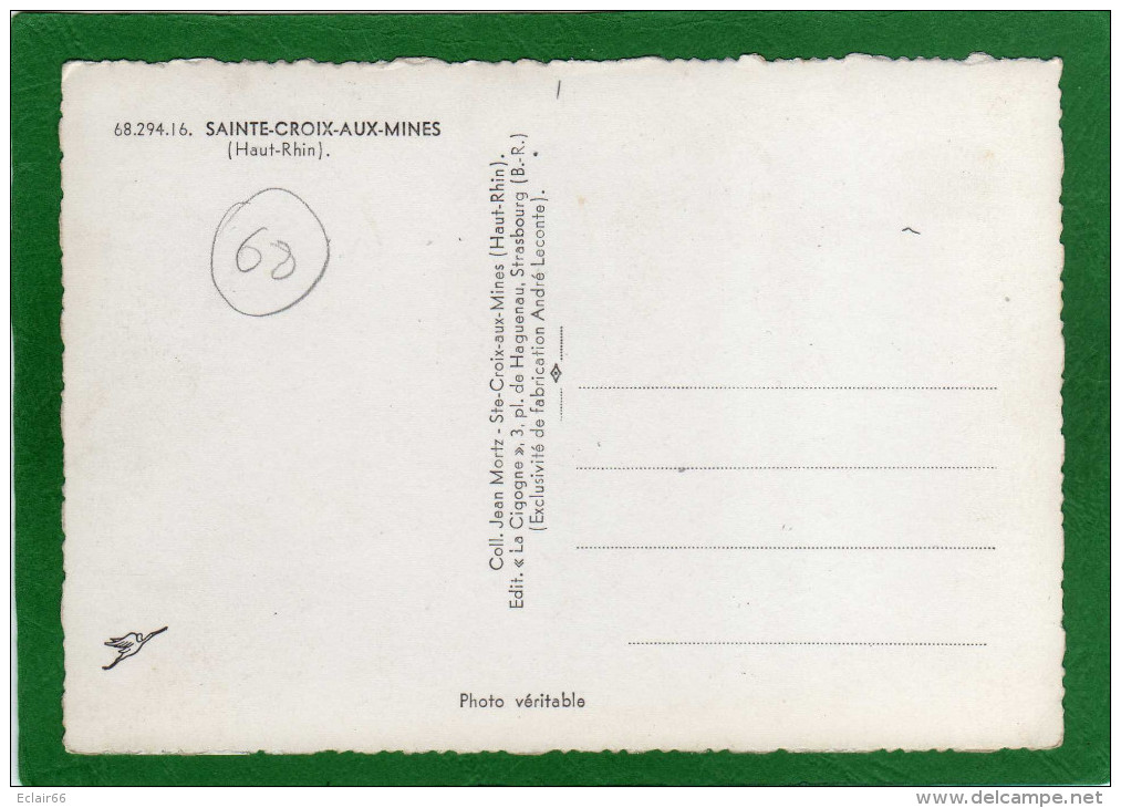 68.SAINTE CROIX AUX MINES. Vue Générale Aérienne. Carte Dentelée. GRD Format Année 1955 EDIT La Cigogne - Sainte-Croix-aux-Mines