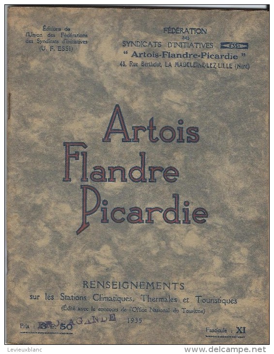 Stations Climatiques , Thermales Et Touristiques/ESSI/ Artois,Flandre,Picardie/T Ourcoing-Fourmies-Valenci Enne/1935 PGC - Picardie - Nord-Pas-de-Calais