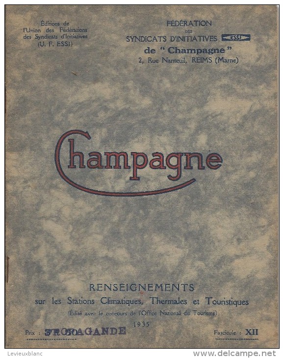 Stations Climatiques , Thermales Et Touristiques/ESSI/ Champagne/Guise-Verdun-Tr Oyes-Laon/1935 PGC57 - Champagne - Ardenne