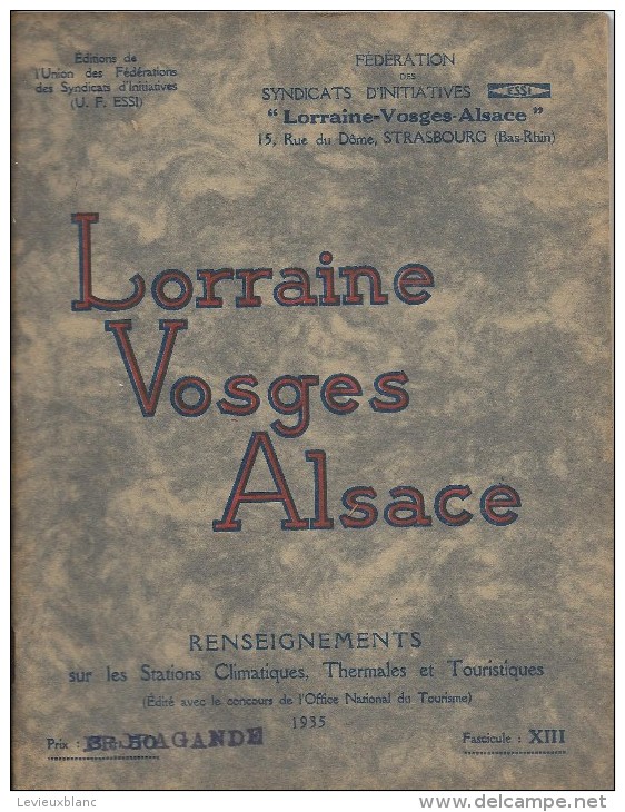 Stations Climatiques , Thermales Et Touristiques/ESSI/ Lorraine-Vosges-Alsace/Vittel-Obernai-Nancy-Metz/1935 PGC58 - Lorraine - Vosges