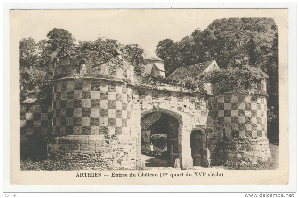 95 - Arthies         Entrée Du Château - Arthies
