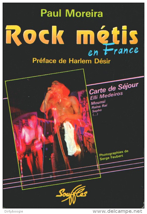 ROCK METIS EN FRANCE - CARTE DE SEJOUR - Elli MEDEIROS - SAPHO - CHIHUAHUA - CARAYOS - MATADOR'S - RICKY AMIGOS - Musique
