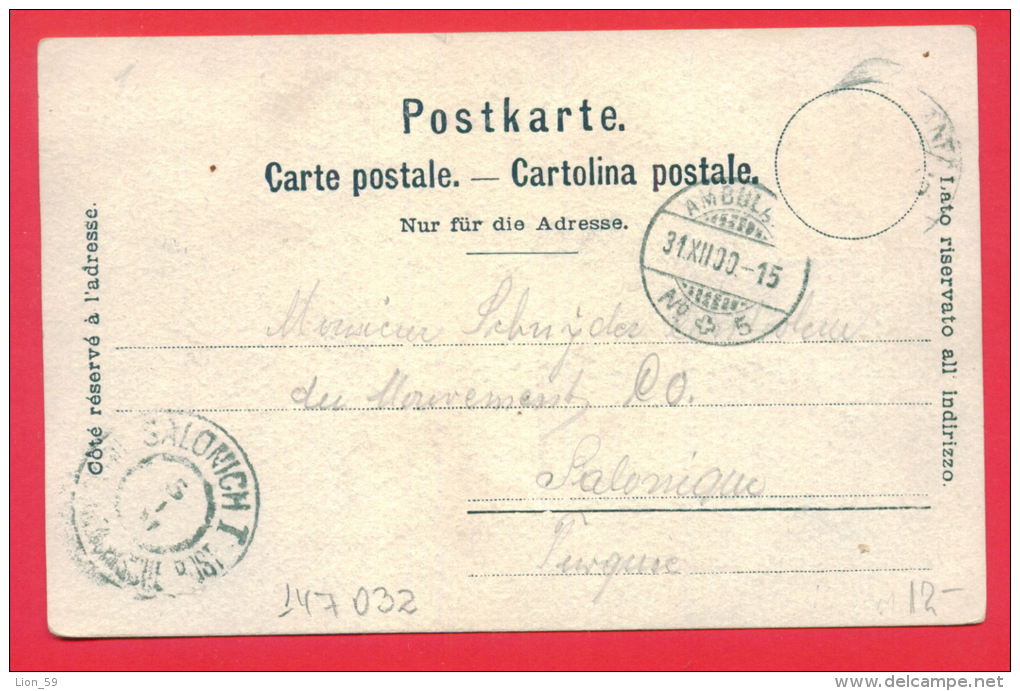 147032 / 1900 GENEVA Switzerland - SALONIQUE TURKEY , ( Thessaloniki ) SALONICH I - AUSTRIA POST Greece Grece Griechenla - Lettres & Documents