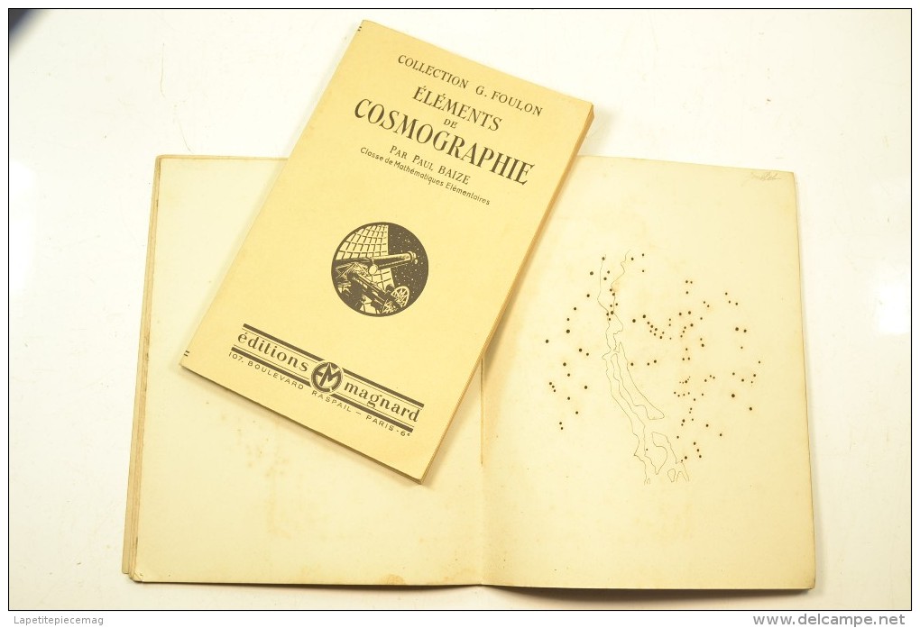 Éléments De Cosmographie Par Paul Baize + Cahier De Notes Personnelles Observation. 1947 - Astronomie