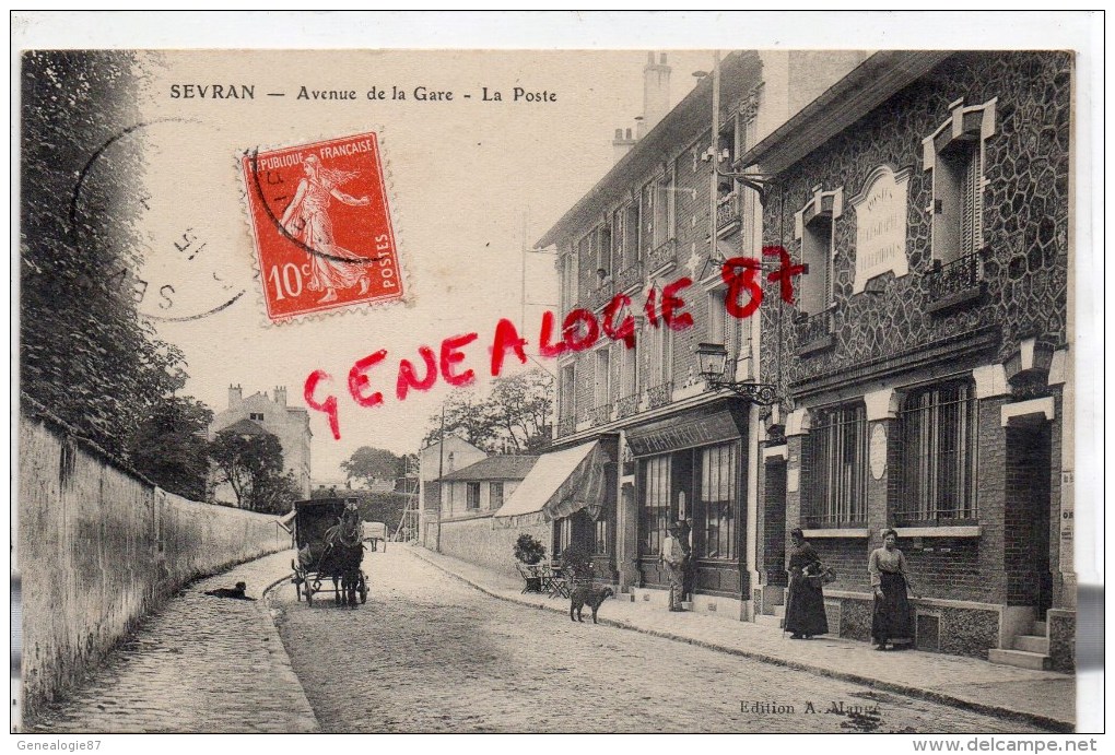 93 -  SEVRAN -  AVENUE DE LA GARE   LA POSTE - PHARMACIE - Sevran