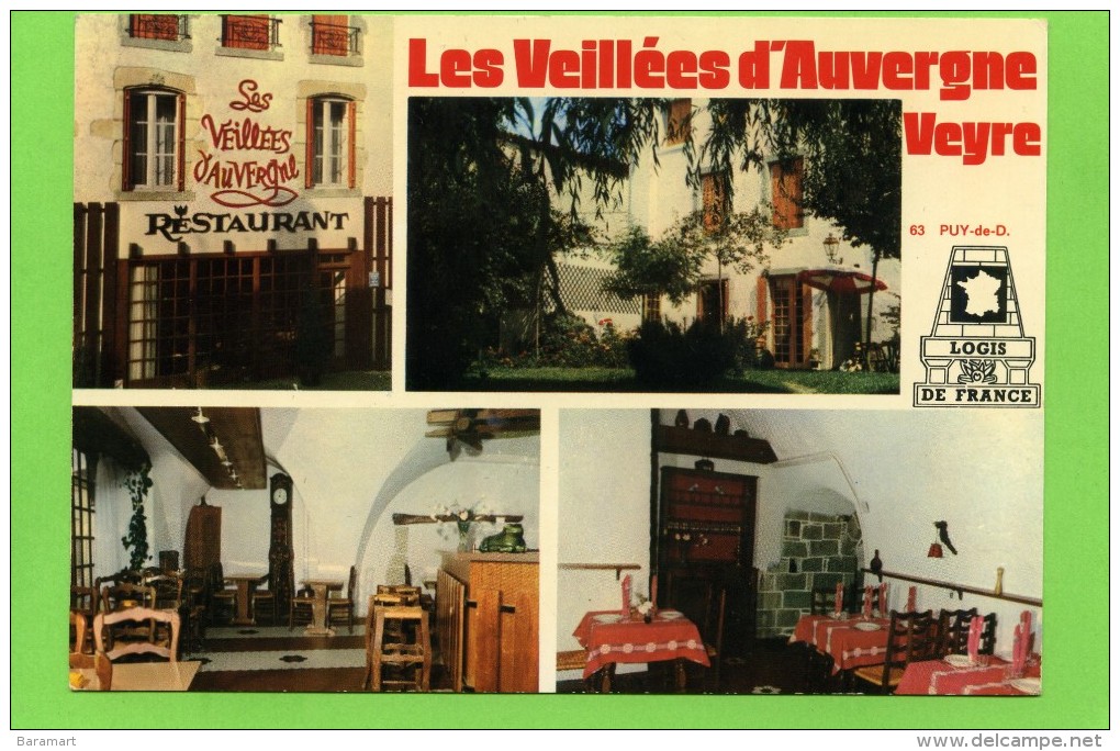 63 VEYRE MONTON HOTEL BAR RESTAURANT CAVEAU LES VEILLEES D´AUVERGNE - Veyre Monton