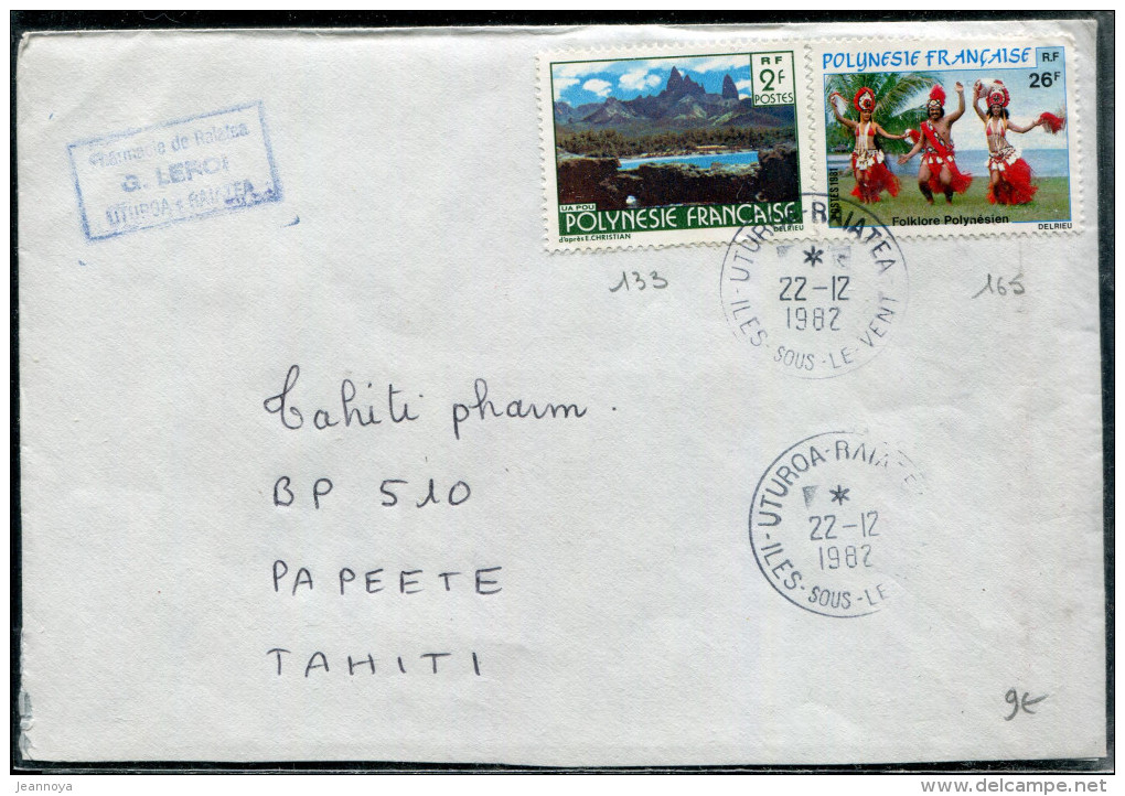 POLYNÉSIE - N° 133 + 165 / LETTRE D´UTUROA-RAIATEA LE 22/12/1982, POUR PAPEETE - TB - Cartas & Documentos