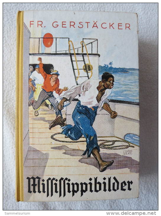 Fr. Gerstäcker "Mississippibilder" - Abenteuer