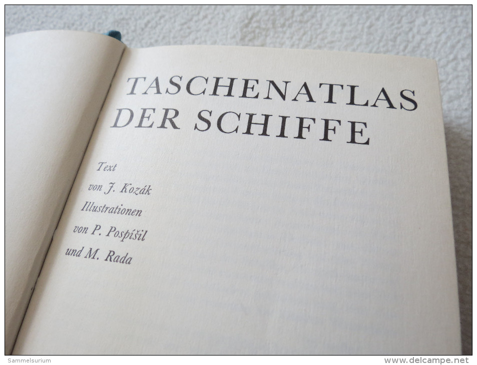 J.Kozák/P.Pospísil/M.Rada "Taschenatlas Der Schiffe" Beschreibungen Und Illustrationen Vieler Schiffe - Transport