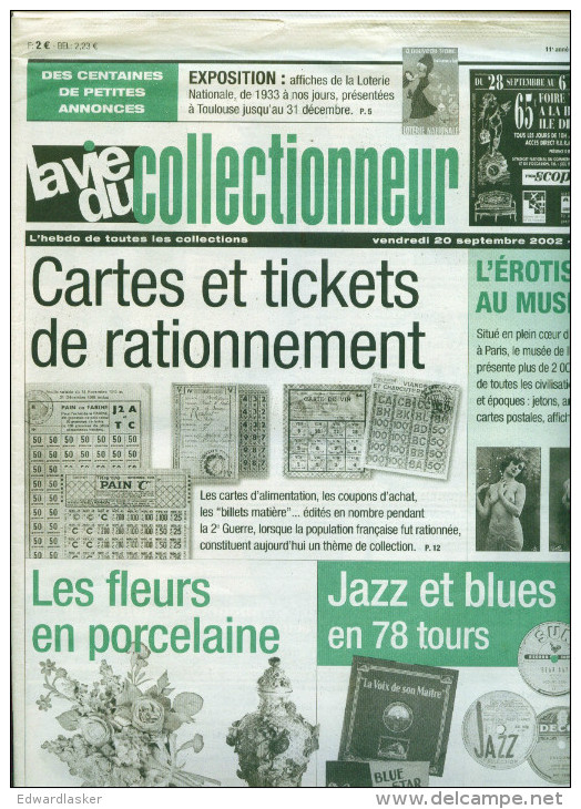 La Vie Du Collectionneur N°428 - Cartes Et Tickets De Rationnement ; Erotisme ; Jazz Blues En 78 Tours ; Porcelaine - Antigüedades & Colecciones