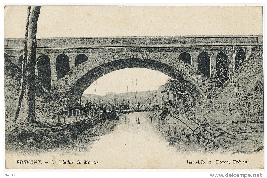 Frevent Le Viaduc Du Marais Lib. A. Doyen - Autres & Non Classés