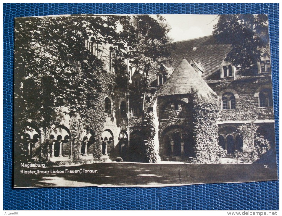 ""   CPA  PHOTO -  MAGDEBURG  //  CLOITRE  UNSER  LIEBEN  FRAUEN  -  TONSUR  "" - Magdeburg