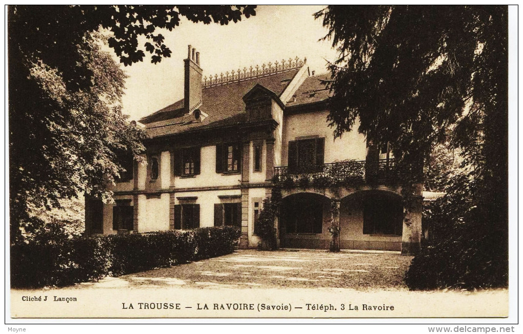 5431 - Savoie - LA TROUSSE ,  LA RAVOIRE   (  Maison  Disparue ?? )  édit : Lançon   Tré Rare - La Ravoire