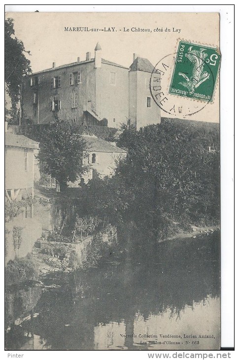 MAREUIL SUR LAY - Le Château, Côté Du Lay - Mareuil Sur Lay Dissais