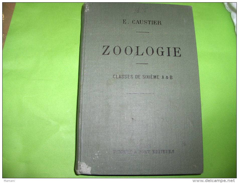 Zoologie De 1906 -caustier Classe De 6eme A Et B- - 1901-1940
