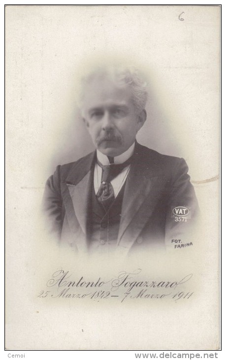 CPA Photo - Antonio Fogazzaro 25 Marzo 1842 - 7 Marzo 1911 - Andere & Zonder Classificatie