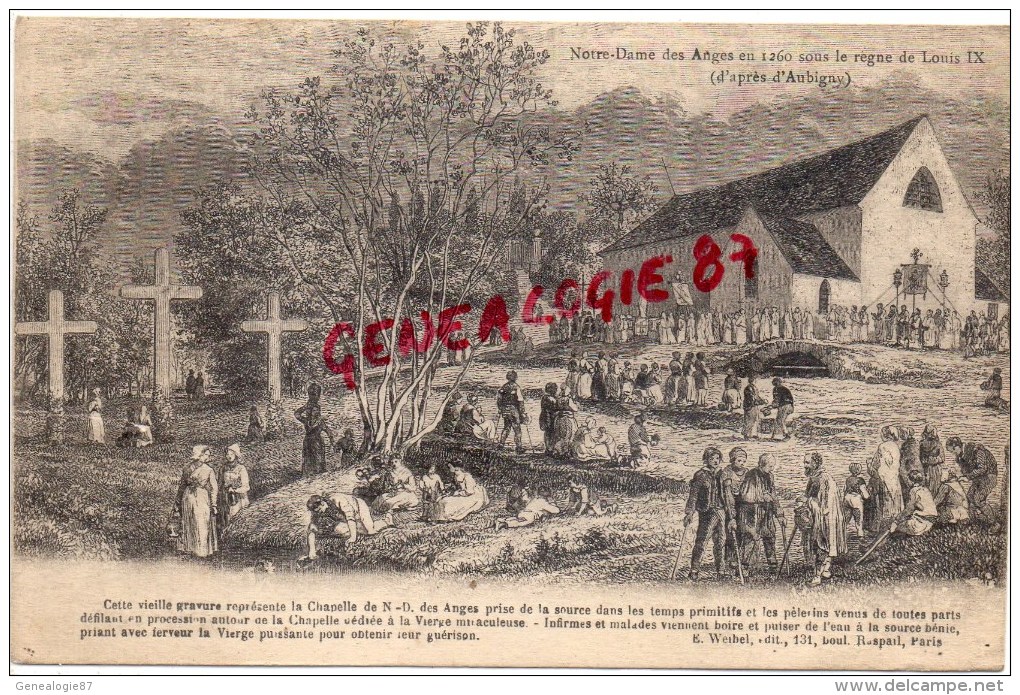 93 - CLICHY SOUS BOIS - NOTRE DAME DES ANGES EN 1260 OSUS LE REGNE DE LOUIS XI - Clichy Sous Bois