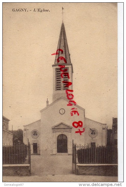 93 - GAGNY - L' EGLISE - Gagny