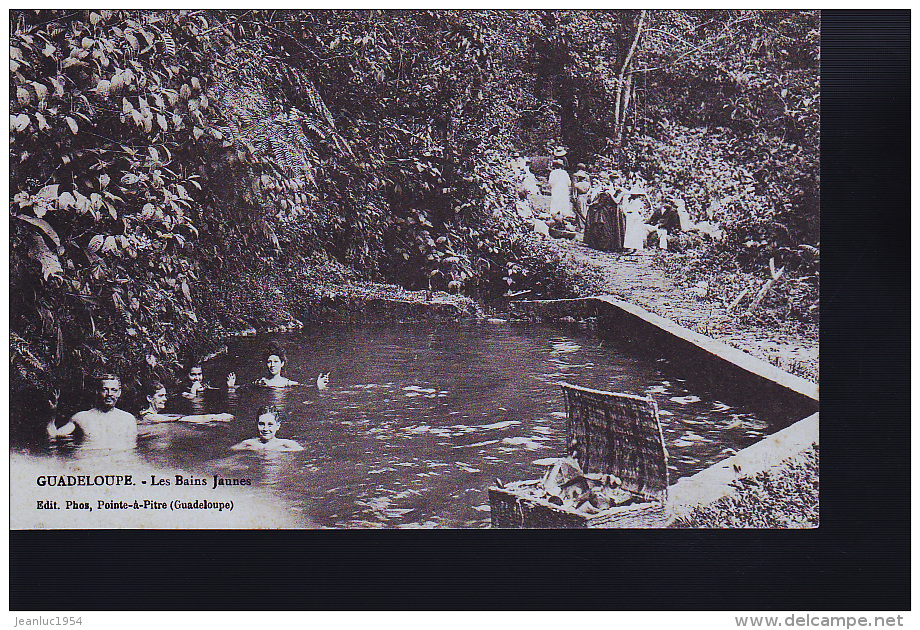 GUADELOUPE  LES BAINS JAUNES - Pointe A Pitre