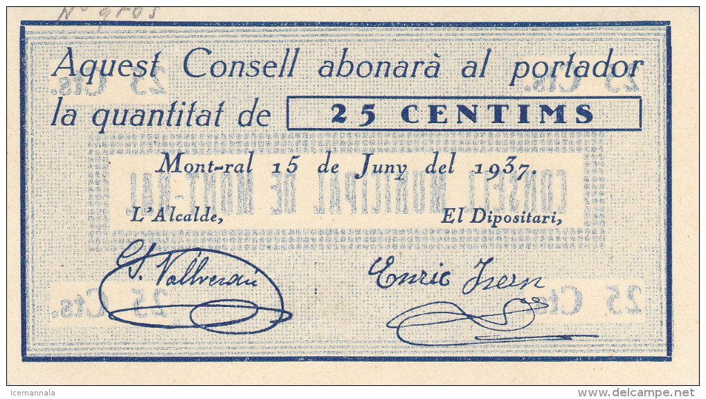 BILLETE LOCAL GUERRA CIVIL 25 CTS CONSELL MUNICIPAL DE MONT-RAL - Autres & Non Classés