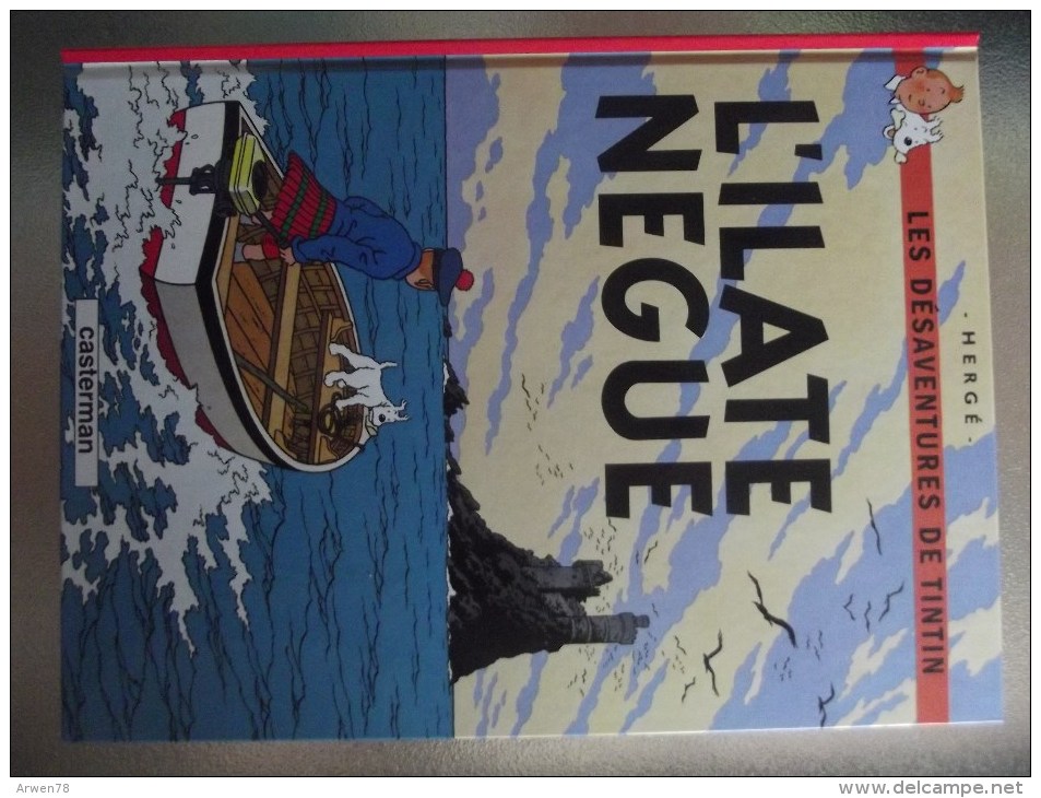 Tintin En Saintongeais L'ilate Negue  L'ile Noire Neuf - Hergé