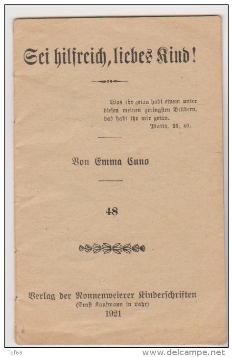 Kleine Heft 1921 Sei Hilfreich Liebes Kind Nr 48  Konnenmeierer Kinderschriften - Christianisme