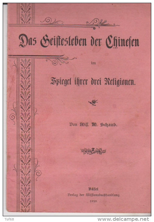 Kleine Heft Das Geistesleben Der Chinesen 1898 Spiegel über Ihrer Drei Religionen - Autres & Non Classés