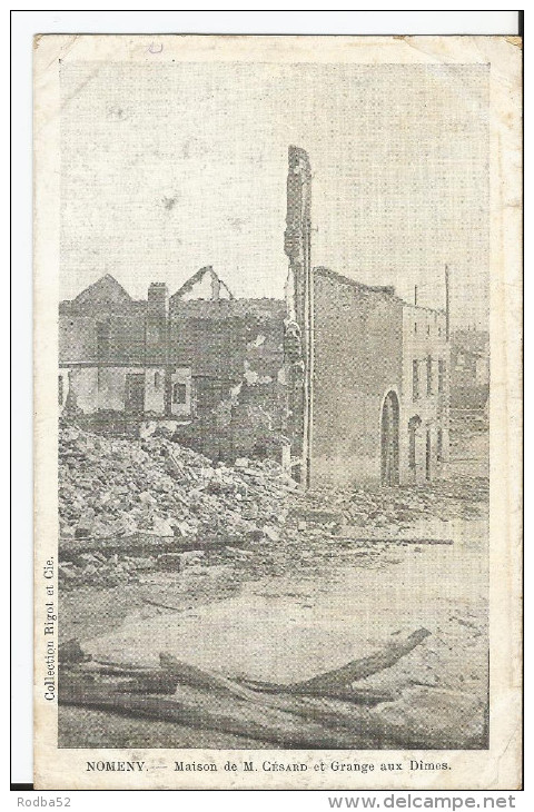 CPA - Nomeny - Maison De M Cesard Et  Grange Aux Dîmes - Guerre - Nomeny